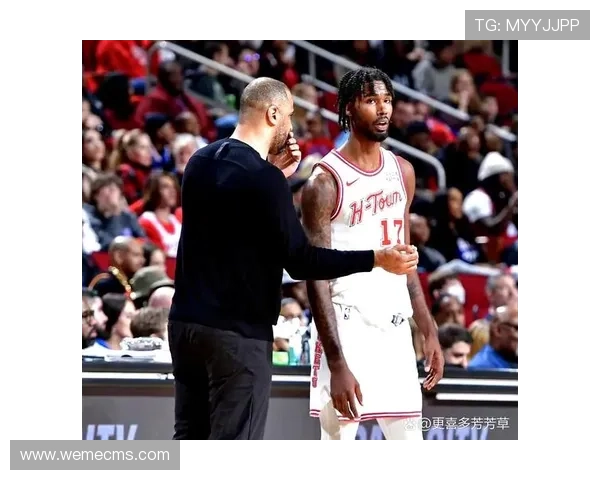 火箭队加强首发强度 乌度卡宣布重大决定 恭喜谢泼德迎新机会 火箭队加强首发强度 乌度卡宣布重大决定 恭喜谢泼德迎新机会